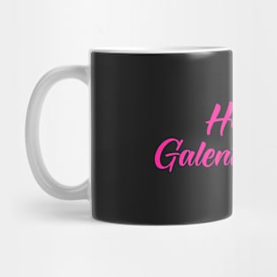 Happy Galentine's Day Mug